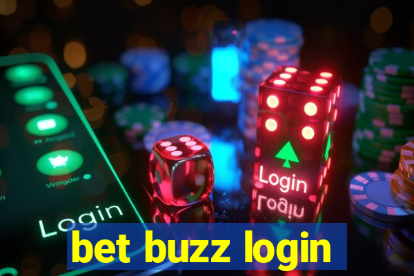 bet buzz login